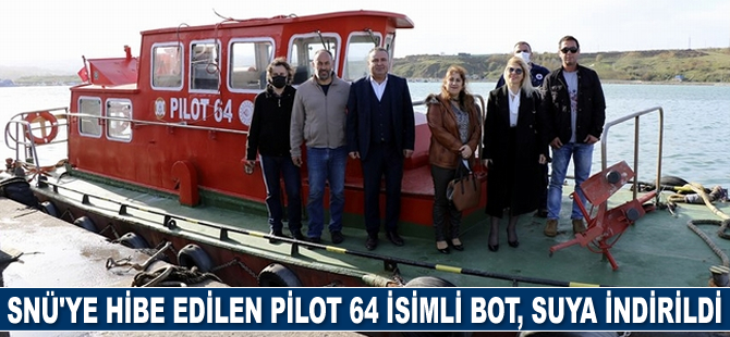 SNÜ’ye hibe edilen Pilot 64 isimli bot, suya indirildi