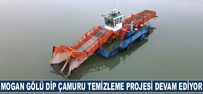 Mogan Gölü Dip Çamuru Temizleme Projesi devam ediyor