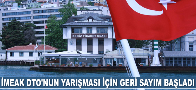 İMEAK DTO’nun yarışması için geri sayım başladı