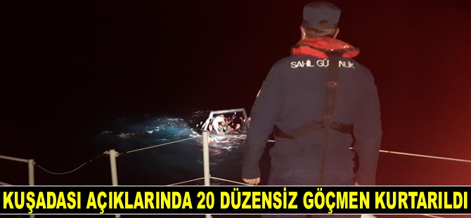Kuşadası’nda 20 düzensiz göçmen kurtarıldı