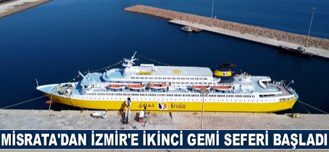Misrata'dan İzmir'e ikinci gemi seferi başladı