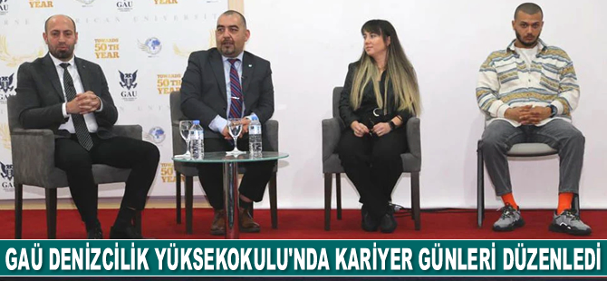 GAÜ Denizcilik ve Ulaştırma Yüksekokulu’nda Kariyer Günleri düzenledi