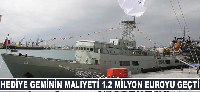 Umman’ın GKRY’ye hediye ettiği gemisinin maliyeti 1.2 milyon euroyu geçti