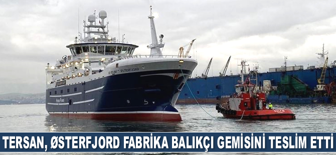 Tersan Tersanesi, Østerfjord fabrika balıkçı gemisini teslim etti