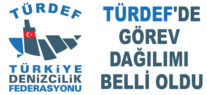 TÜRDEF’de görev dağılımı belli oldu