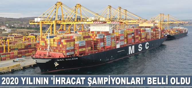 2020 yılının ‘İhracat Şampiyonları’ belli oldu