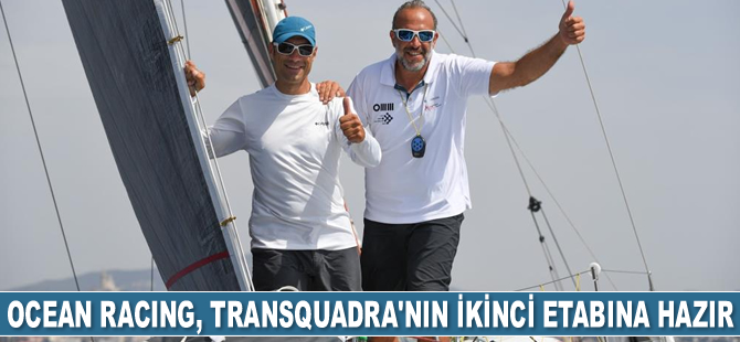OMM Alize Ocean Racing, Transquadra’nın ikinci etabına hazır hale geldi