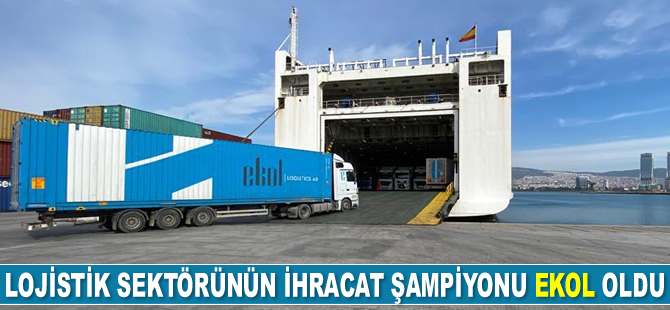 Lojistik sektörünün ihracat şampiyonu Ekol oldu