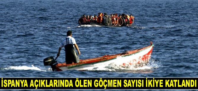 İspanya açıklarında ölen göçmen sayısı ikiye katlandı