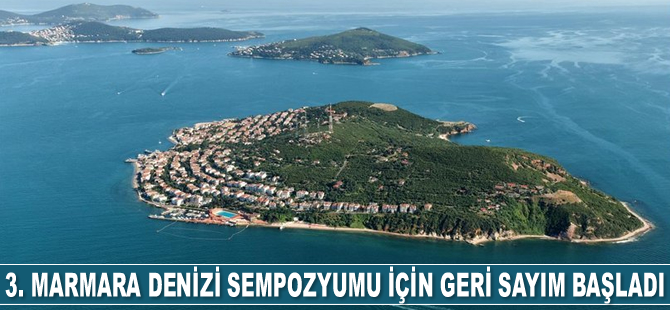 3. Marmara Denizi Sempozyumu için geri sayım başladı