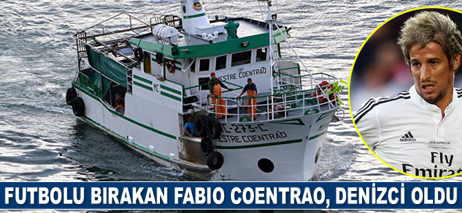 Futbolu bırakan Fabio Coentrao, denizci oldu