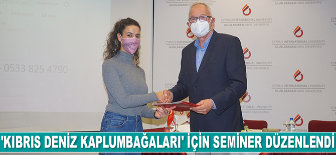 ‘Kıbrıs Deniz Kaplumbağaları’ için seminer düzenlendi