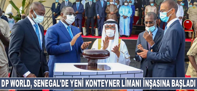 DP World, Senegal'deki Ndayane Konteyner Limanı’nın inşasına başladı