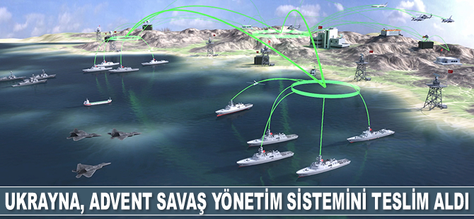 Ukrayna, Havelsan'ın geliştirdiği ADVENT savaş yönetim sistemini teslim aldı
