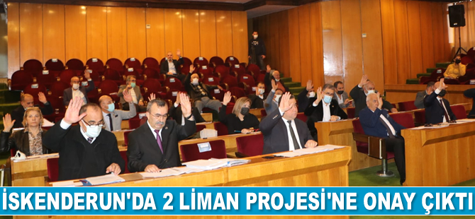 İskenderun’da 2 liman projesine ‘Belediye Meclisi’nden onay çıktı