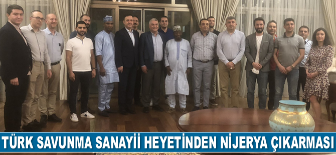 Türk savunma sanayii temsilcileri, Nijerya’ya çıkarma yaptı