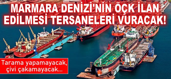 Marmara Denizi'nin Özel Çevre Koruma Bölgesi ilan edilmesi sanayi tesislerini vuracak