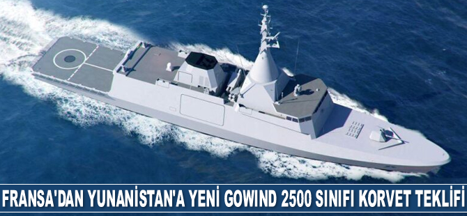 Fransa, Yunanistan’a yeni Gowind 2500 sınıfı korvet teklifinde bulundu