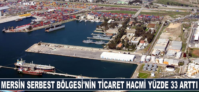 Mersin Serbest Bölgesi, 2021 yılını 3.3 milyar dolar ticaret hacmiyle kapattı
