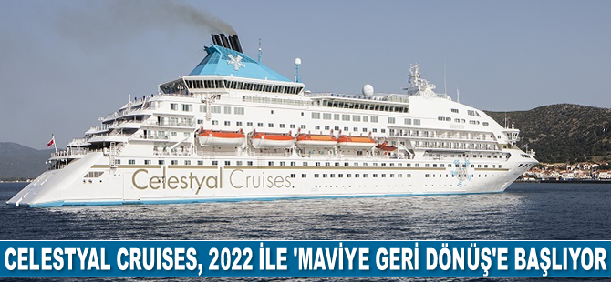 Celestyal Cruises, 2022 ile 'Maviye Geri Dönüş'e başlıyor