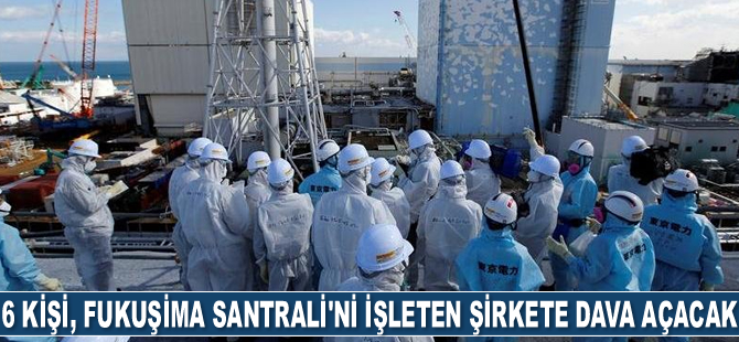 Kansere yakalanan 6 Japon, Fukuşima Santrali'ni işleten şirkete dava açacak