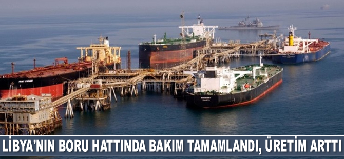 Libya’nın boru hattında bakım tamamlandı, petrol üretimi arttı