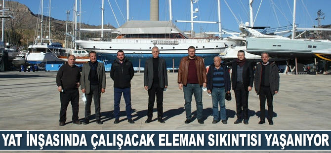 Milas’taki yat inşa ve bakım tesislerinde çalışacak ara eleman sıkıntısı yaşanıyor