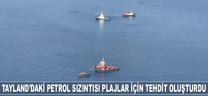Tayland'daki petrol sızıntısı plajlar için tehdit oluşturdu