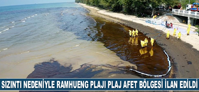 Tayland’da petrol sızıntısı nedeniyle Mae Ramhueng Plajı afet bölgesi ilan edildi