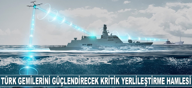 STM ve GÜRBAĞ'dan Türk gemilerini güçlendirecek kritik yerlileştirme hamlesi geldi