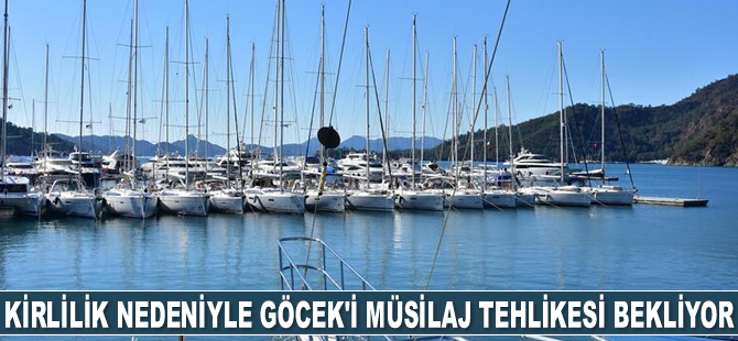 Adem Sözüer: Göcek'i müsilaj tehlikesi bekliyor