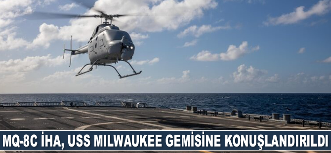 Gemi tabanlı otonom MQ-8C İHA, USS Milwaukee gemisine konuşlandırıldı