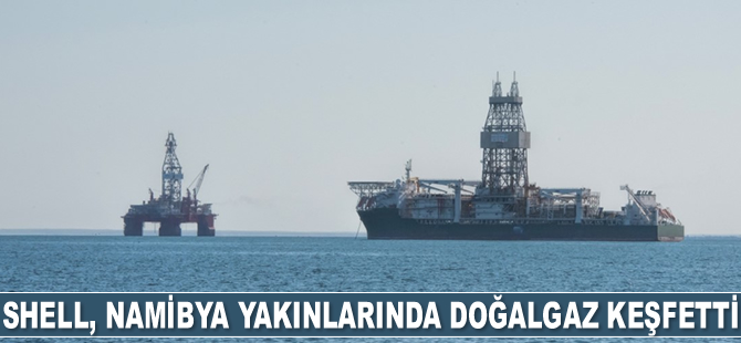 Shell, Namibya yakınlarında petrol ve doğalgaz keşfetti