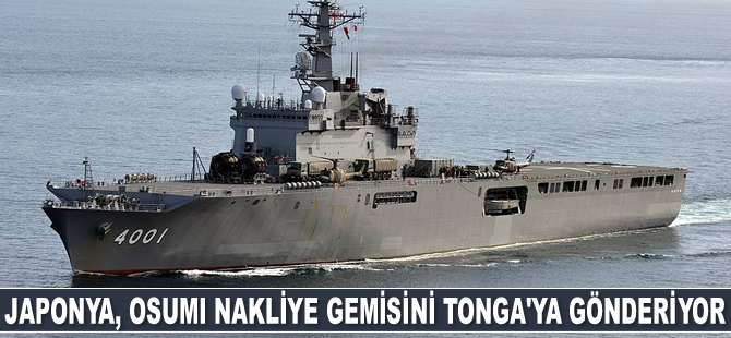Japonya, Osumi nakliye gemisini Tonga'ya gönderiyor