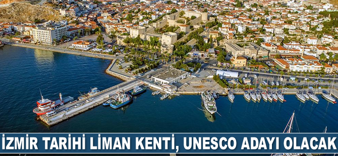 İzmir Tarihi Liman Kenti, UNESCO adayı olacak