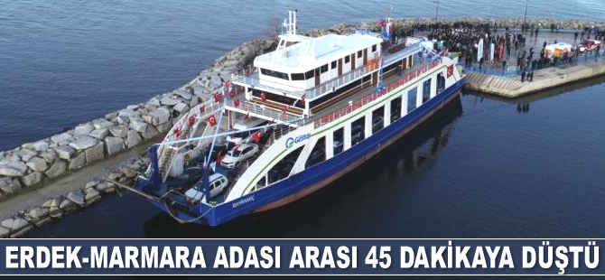 Erdek-Marmara Adası arası feribot seferi süresi 45 dakikaya düştü