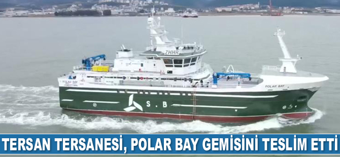 Tersan Tersanesi, Polar Bay gemisini teslim etti