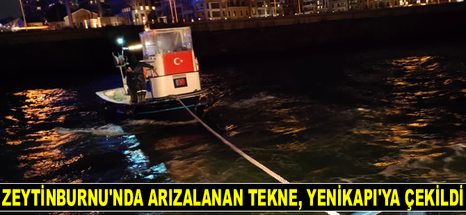 Zeytinburnu açıklarında arızalanan tekne, Yenikapı'ya çekildi