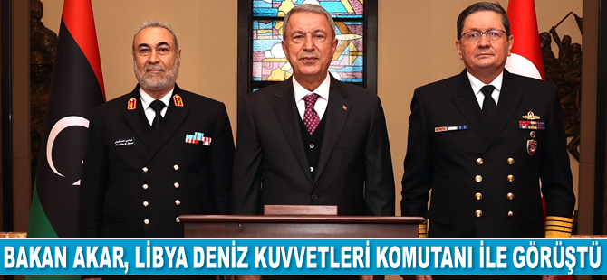 Hulusi Akar, Libya Deniz Kuvvetleri Komutanı Nureddin El Buni ile görüştü