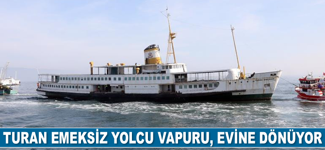 Turan Emeksiz yolcu vapuru, evine dönüyor