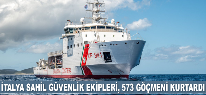 İtalya Sahil Güvenlik ekipleri, İyon Denizi'nde 573 göçmeni kurtardı