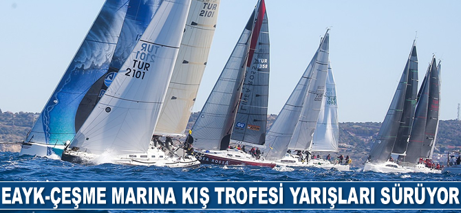 EAYK-Çeşme Marina Kış Trofesi Yarışları hız kesmeden sürüyor