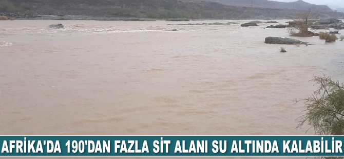 Afrika'da 190'dan fazla sit alanı su altında kalabilir
