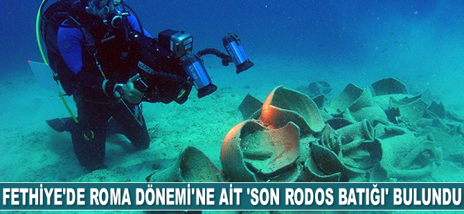 Fethiye'de Roma Dönemi'ne ait 'son Rodos batığı' bulundu