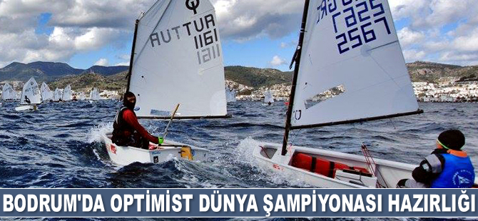 Bodrum’da Optimist Dünya Şampiyonası hazırlığı devam ediyor