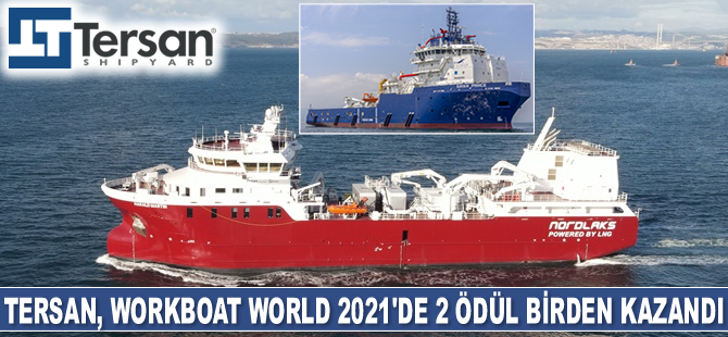 Tersan Tersanesi, WorkBoat World 2021’de 2 ödül birden kazandı