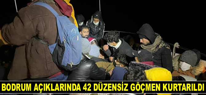 Bodrum'da 42 düzensiz göçmen kurtarıldı