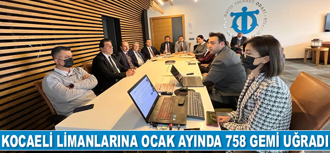 Kocaeli limanlarına Ocak ayında 758 adet gemi uğradı