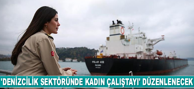 İTÜ ve PRÜ, ‘Denizcilik Sektöründe Kadın Çalıştayı’ düzenleyecek