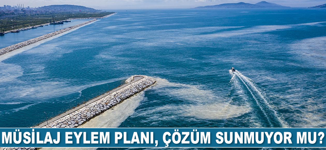 Erol Kesici: Müsilaj eylem planı çözüm sunmuyor